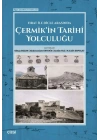 Fırat İle Dicle Arasında Çermikin Tarihi Yolculuğu
