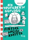 Fırtına Avcısı Kayıtta - Bir Youtuber’ın Günlüğü