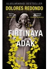 Fırtınaya Adak – 3. Kitap