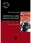 Fırtınaya Karşı Ayakta Kalmak