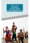 Fırtınayı Kucaklamak