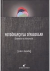 Fotoğrafçıyla Diyaloglar (Ciltli)
