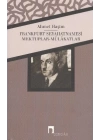 Frankfurt Seyahatnamesi - Mektuplar - MülakatlarBütün Eserleri - 4 )