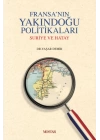 Fransanın Yakındoğu Politikaları (Ciltli)