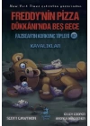 Freddy’nin Pizza Dükkanı’nda Beş Gece Fazbear’ın Korkunç Tipleri 7: Kayalıklar
