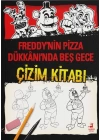 Freddy’nin Pizza Dükkânı’Nda Beş Gece : Nasıl Çizilir ?