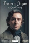 Frederic Chopin ve 101 Seçme Mektup