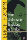 Freud Düşüncesinin Büyüklüğü ve Sınırları