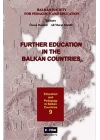 Further Education In The Balkan Countries 1.cilt
