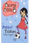 Futbol Yıldızı / Bıcırık Billie B