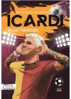 Futbolun Yıldızları Icardi (Poster Hediyeli)
