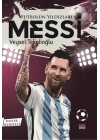 Futbolun Yıldızları Messi (Poster Hediyeli)