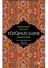 Fütuhul Gayb - Alemlerin Keşfi
