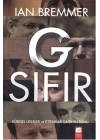 G Sıfır  Küresel Liderler ve İttifaklar Çağının Sonu