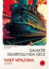 Galaktik DemiryoluNda Gece  - Japon Klasikleri