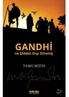 Gandhi ve Şiddet Dışı Direniş