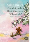 Gandhi ya da Hint Kirazının Gölgesinde