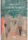 Garip Bir Tesadüf - Vakitteki Hikâyeler