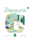 Gaston Artık Korkmuyor - Gaston’un Duyguları