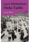 Gayri Müslimlerin Öteki Tarihi