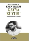 Gayya Kuyusu - Gayya Karanlığından Kuran Aydınlığına