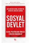 Gazi Mustafa Kemal Atatürk’ün Stratejik Liderliği Işığında - Sosyal Devlet