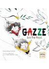Gazze Sıra Dışı Hayat