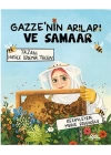 Gazze’nin Arıları ve Samaar