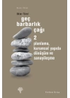 Geç Barbarlık Çağı 2