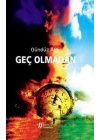 Geç Olmadan