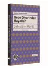 Gece Diyarından Hayaller  Şebistan-ı Hayal