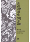 Gece Gündüzü Düşlüyor