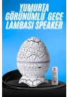 Gece Lambası Yumurta Işık Speaker Yeni Nesil Dinozor Yumurtası Görünümlü