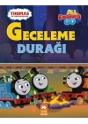 Geceleme Durağı - Thomas ve Arkadaşları