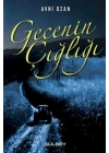 Gecenin Çığlığı