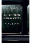 Gecenin Hikayesi - Aylema Ciltli
