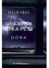 Gecenin Hikayesi - Dora Ciltli