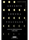 Gecenin Sonuna Yolculuk - Modern Klasikler