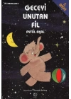 Geceyi Unutan Fil
