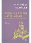 Geçmiş Şeyleri Hatırlamak