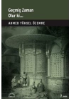 Geçmiş Zaman Olur Ki
