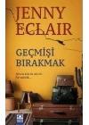 Geçmişi Bırakmak