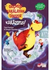 Geçmişi Kakalayan Dınozor Kakazorus