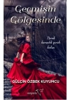 Geçmişin Gölgesinde