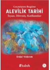 Geçmişten Bugüne Alevilik Tarihi