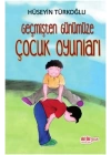 Geçmişten Günümüze Çocuk Oyunları