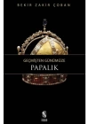Geçmişten Günümüze Papalık