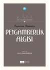 Geçmişten Günümüze Peygamberlik Algısı