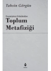 Geçmişten Günümüze Toplum Metafiziği