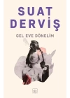 Gel Eve Dönelim